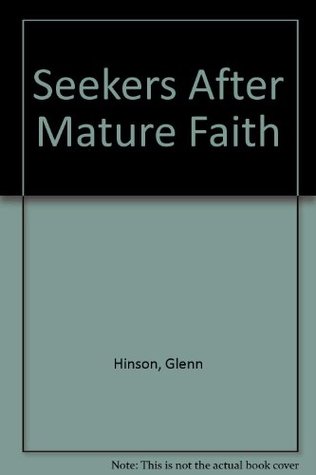 Seekers After Mature Faith (Paperback)