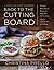 Back to the Cutting Board by Christina Pirello