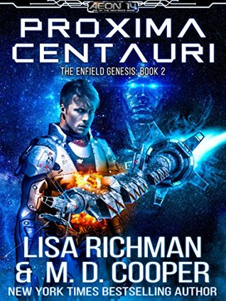 Proxima Centauri (Aeon 14: Enfield Genesis, #2)
