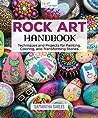 Rock Art Handbook by Samantha Sarles