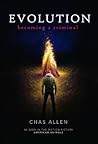 Evolution: Becoming A Criminal