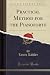 Practical Method for the Pianoforte (Classic Reprint)