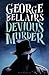 Devious Murder by George Bellairs