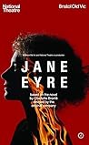 Jane Eyre by The Jane Eyre Company Jane Eyre by The Jane Eyre Company