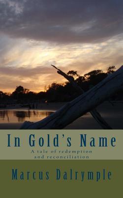 In Gold's Name
