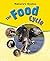 The Food Cycle (Nature Cycles)