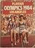 Playfair Olympics 1984 Los Angeles by David Emery
