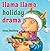 Llama Llama Holiday Drama