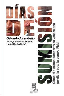 Días de sumisión (Spanish Edition)