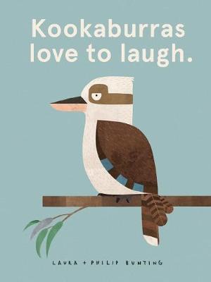 Kookaburras Love to Laugh (Hardcover)