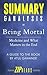 Summary & Analysis of Being Mortal: Medicine and What Matters in the End | A Guide to the Book by Atul Gawande