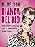 Blame it on Bianca Del Rio