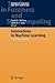 Innovations in Machine Learning: Theory and Applications (Studies in Fuzziness and Soft Computing, 194)
