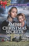 Amish Christmas Secrets (Amish Protectors #4)