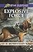 Explosive Force (Military K...