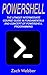 PowerShell: The Utmost Inte...