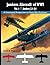 Junkers Airplanes of WWI: V...