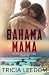 Bahama Mama (Key West Escape, #2)