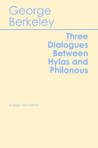 Three Dialogues Between Hylas and Philonous