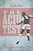 The Acid Test: The Autobiog...