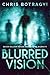 Blurred Vision by Chris Botragyi