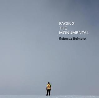 Rebecca Belmore: Facing the Monumental (Hardcover)