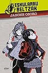 Eskularru beltzak (Basque Edition)