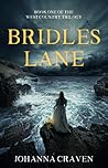 Bridles Lane by Johanna Craven