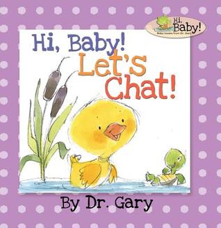 Hi, Baby! Let's Chat