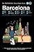 The Monocle Travel Guide to Barcelona: The Monocle Travel Guide Series