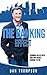 The Banking Effect version 2 (Dan Thompson)