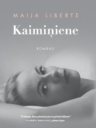 Kaimiņiene (Hardcover)