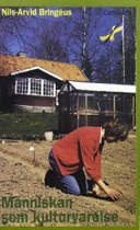 Människan som kulturvarelse : en introduktion till etnologin