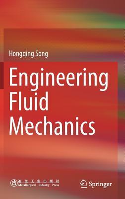 Engineering Fluid Mechanics (Hardcover)