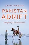 Pakistan Adrift: ...
