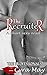 The Recruiter: A short sexy read (The Professionals Book 18)