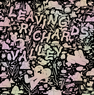 Leaving Richard's Valley (Hardcover)
