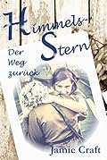 Himmelsstern: Der Weg zurück