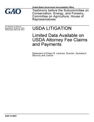 USDA Litigation: Limited Data Available on USDA Attorney Fee Claims and Payments