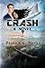 Crash: A Novel
