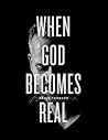When God Becomes ...