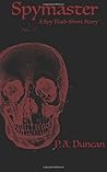 Spymaster (A Spy Flash Short Story)