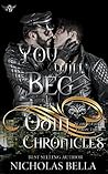 You Will Beg by Nicholas Bella