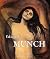 Edvard Munch: The Scream and the Soul (Artist biographies - Best of)
