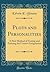 Plots and Personalities: A New Method of Testing and Training the Creative Imagination (Classic Reprint)