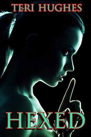 Hexed: A Collection of Thrillers (Kindle Edition)