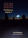 HB - The Getaway - Chapter 5
