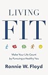 Living Fit: Make ...