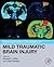 Neurosensory Disorders in Mild Traumatic Brain Injury by Michael E. Hoffer