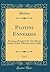 Plotini Enneades, Vol. 1: Praemisso Porphyrii De Vita Plotini Deque Ordine Librorum Eius Libello (Classic Reprint)